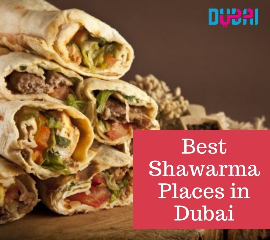Try The Best Shawarmas in Dubai At These Places